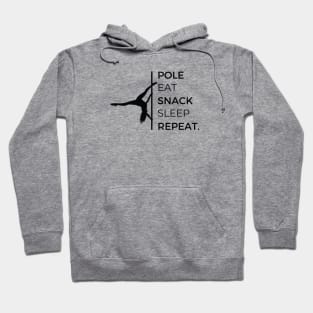 Pole Eat Snack Sleep Repeat - White Hoodie